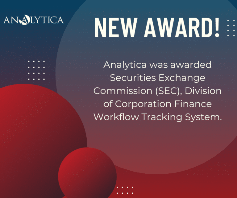 Red And Blue gradient graphic with circles, dots and the Analytica logo that reads: " New Award! Analytica was awarded Securities Exchange Commission (SEC), Division of Corporation Finance Workflow Tracking System."
